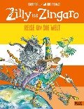Zilly und Zingaro. Reise um die Welt - Korky Paul, Valerie Thomas