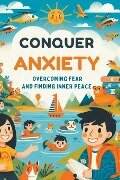 Conquer Anxiety - Gupta Amit