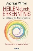 Cover-Bild zum Titel 'Heilen durch Erkenntnis' von 'Andreas Winter'