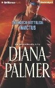 The Morcai Battalion: Invictus - Diana Palmer