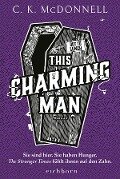 This Charming Man - C. K. Mcdonnell
