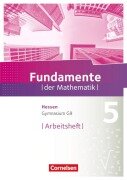 Cover-Bild zum Titel 'Fundamente der Mathematik 5. Schuljahr - Hessen - Arbeitsheft mit Lösungen' von ''