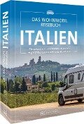 Das Wohnmobil Reisebuch Italien - Michael Moll