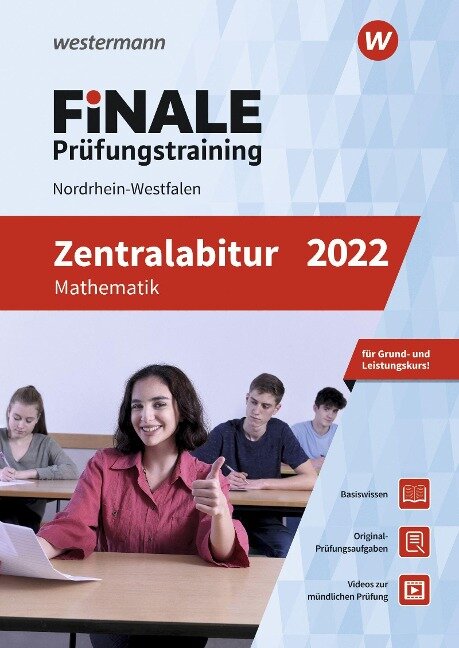 FiNALE Prüfungstraining Zentralabitur Nordrhein-Westfalen. Mathematik 2022 - Heinz-Klaus Strick, Martin Brüning, Benno Burbat, Holger Reeker