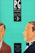 The Jeeves Omnibus - Vol 3 - P. G. Wodehouse