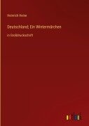Cover-Bild zum Titel 'Deutschland; Ein Wintermärchen' von 'Heinrich Heine'