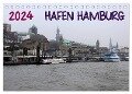 Hafen Hamburg 2024 (Tischkalender 2024 DIN A5 quer), CALVENDO Monatskalender - Markus Dorn