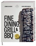 Fine Dining Grill & BBQ - Ludwig Maurer, Heiko Antoniewicz