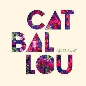 Alles bunt (CD Digipak) - Cat Ballou