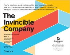 Cover-Bild zum Titel 'The Invincible Company' von 'Alexander Osterwalder, Yves Pigneur, Alan Smith, Frederic Etiemble'