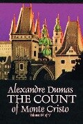 The Count of Monte Cristo, Volume IV (of V) by Alexandre Dumas, Fiction, Classics, Action & Adventure, War & Military - Alexandre Dumas