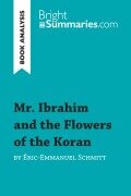 Mr. Ibrahim and the Flowers of the Koran by Éric-Emmanuel Schmitt (Book Analysis) - Bright Summaries