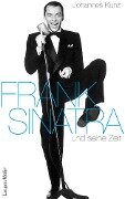 Frank Sinatra - Johannes Kunz