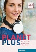 Planet Plus A2.2. Arbeitsbuch - Gabriele Kopp, Josef Alberti, Siegfried Büttner