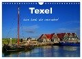 Texel ¿ Eine Insel die verzaubert (Wandkalender 2024 DIN A4 quer), CALVENDO Monatskalender - Elke Krone
