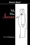 Cover-Bild zum Titel 'My Man Jeeves' von 'P. G. Wodehouse'