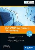 Cover-Bild zum Titel 'SAP S/4HANA Finance - Customizing' von 'Thomas Kunze, Kathrin Schmalzing, Christian Kurzke'