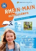 Rhein-Main mit Kindern - Annette Sievers