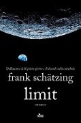 Cover-Bild zum Titel 'Limit' von 'Frank Schätzing'