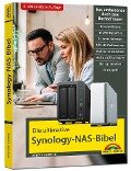 Die ultimative Synology NAS Bibel - Das Praxisbuch - mit vielen Insider Tipps und Tricks - komplett in Farbe - 3. aktualisierte Auflage - Wolfram Gieseke