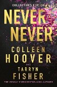 Never Never Collector's Edition - Colleen Hoover, Tarryn Fisher