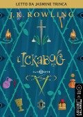 Cover-Bild zum Titel 'L' Ickabog letto da Jasmine Trinca. Audiolibro. CD Audio formato MP3' von 'J. K. Rowling'