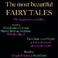 The most beautiful fairy tales! The biggest box of all time - Hans Christian Andersen, Brothers Grimm, Wilhelm Hauff