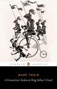 Cover-Bild zum Titel 'A Connecticut Yankee in King Arthur's Court' von 'Mark Twain'