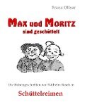 Max und Moritz sind geschüttelt - Franz Olisar