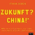 Zukunft, China - Frank Sieren