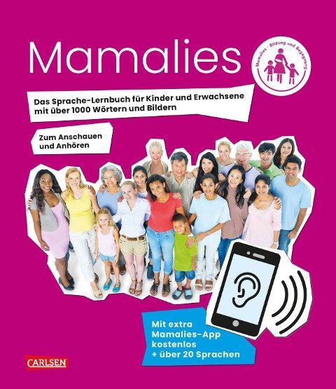 Mama lies! Das Sprache-Lernbuch für Kinder und Erwachsene mit über 1000 Wörtern und Fotos - Leyla Oehlrich, Caroline Remé