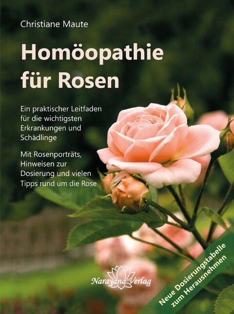 Homöopathie für Rosen - Christiane Maute