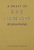 Draft of XXX Cantos - Ezra Pound