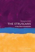 The Etruscans: A Very Short Introduction - Christopher Smith