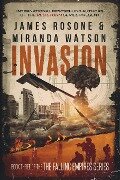 Invasion - James Rosone, Miranda Watson