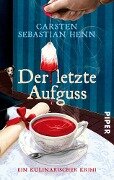 Cover-Bild zum Titel 'Der letzte Aufguss' von 'Carsten Sebastian Henn'