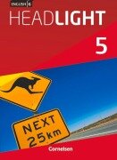 English G Headlight Band 5: 9. Schuljahr - Allgemeine Ausgabe - Schülerbuch - Susan Abbey, Frank Donoghue, Marc Proulx