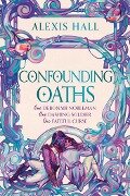 Confounding Oaths - Alexis Hall