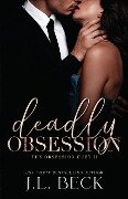 Deadly Obsession - J. L. Beck