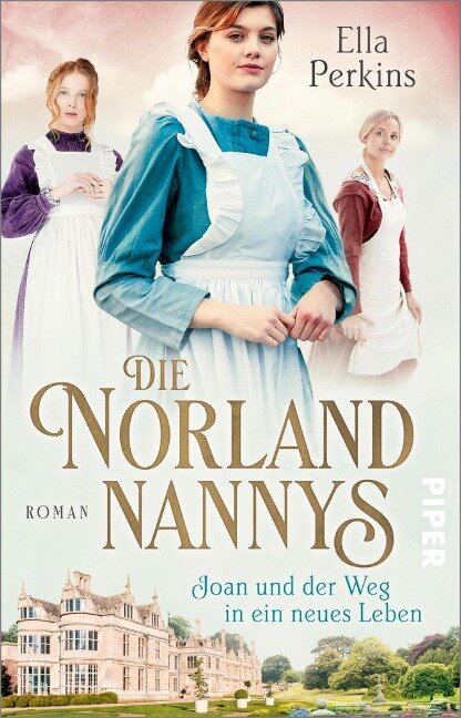 Die Norland Nannys - Joan und der Weg in ein neues Leben - Ella Perkins