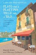 Cover-Bild zum Titel 'Plato and a Platypus Walk Into a Bar' von 'Daniel Klein, Thomas Cathcart'
