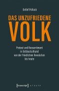 Cover-Bild zum Titel 'Das unzufriedene Volk' von 'Detlef Pollack'