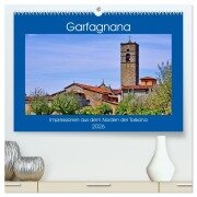 Cover-Bild zum Titel 'Garfagnana, Impressionen aus dem Norden der Toskana (hochwertiger Premium Wandkalender 2026 DIN A2 quer), Kunstdruck in Hochglanz' von 'Günther Geiger'