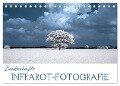 Zauberhafte Infrarot-Fotografie (Tischkalender 2024 DIN A5 quer), CALVENDO Monatskalender - Heike Langenkamp