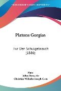 Platons Gorgias - Plato, Julius Deuschle, Christian Wilhelm Joseph Cron