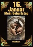 16. Januar, mein Geburtstag - Andreas Kühnemann