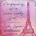 Confessions of a Paris Party Girl Lib/E - Vicki Lesage