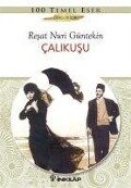 Calikusu (Gencler Icin) - Resat Nuri Güntekin