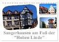Sangerhausen am Fuße der "Hohen Linde" (Tischkalender 2024 DIN A5 quer), CALVENDO Monatskalender - Elke Krone