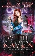 White Raven - Kel Carpenter, Aurelia Jane